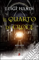 Il quarto di croce libro