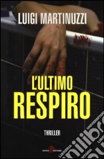 L'ultimo respiro libro