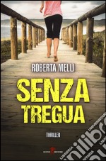 Senza tregua