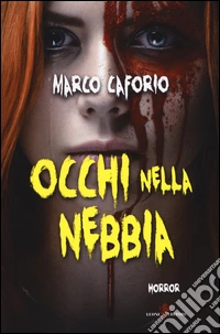 Occhi nella nebbia