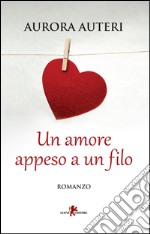 Un amore appeso a un filo