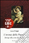 L'arcano della papessa. Intrigo alla corte dei Borgia libro