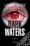 Dark waters libro