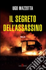 Il segreto dell'assassino libro