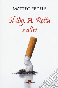 Il Sig. A. Retta e altri