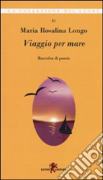 Viaggio per mare libro