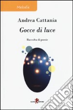 Gocce di luce libro