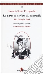 La parte posteriore del cammello. Ediz. italiana e inglese libro