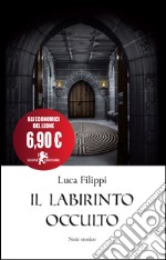 Il labirinto occulto libro