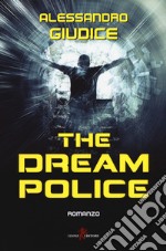 The dream police libro