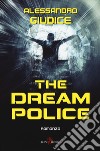 The dream police libro