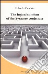 The logical solution of the Syracuse conjecture libro