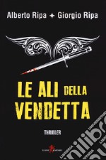 Le ali della vendetta libro