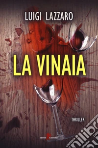 La vinaia libro