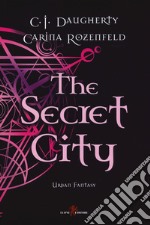 the secret city