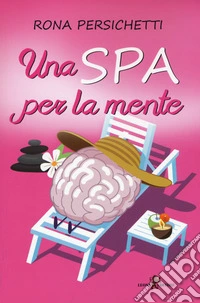 Una Spa per la mente
