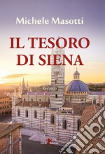 Il tesoro di Siena