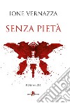 Senza pietà libro