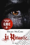 Il rituale. Il ritorno del Pifferaio libro di McCabe Helen