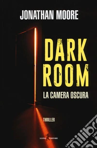 Dark room. La camera oscura
