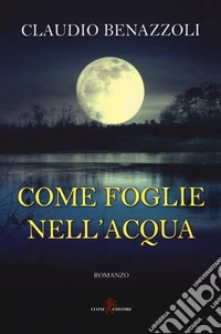 Come foglie nell'acqua libro