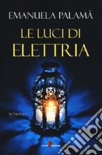 Le luci di Elettria