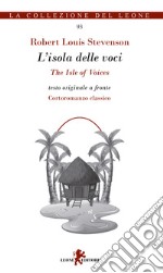 L'isola delle voci-The isle of voices