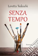 Senza tempo