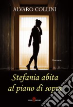 Stefania abita al piano di sopra libro