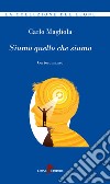 Siamo quello che siamo libro