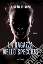 La ragazza nello specchio libro