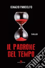 Il padrone del tempo libro