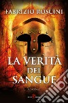 La verità del sangue libro