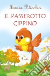 Il passerotto Cippino libro