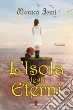 L'isola degli eterni libro