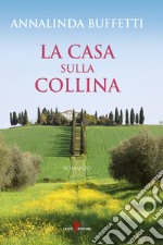 La casa sulla collina libro