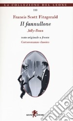 Il fannullone. Testo originale a fronte libro