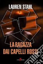 La ragazza dai capelli rossi libro