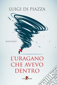 L'uragano che avevo dentro libro