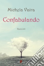 Confabulando libro