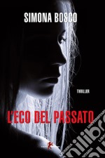 L'eco del passato