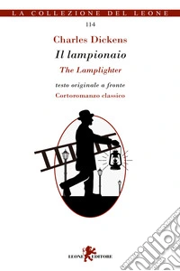 Il lampionaio. Testo inglese a fronte