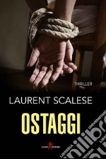 Ostaggi libro