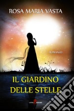 Il giardino delle stelle