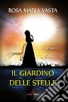 Il giardino delle stelle libro