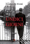 Undici giorni libro