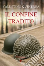 Il confine tradito