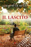 Il lascito libro di De Renzi Giuseppe