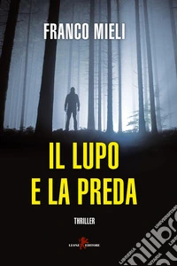 Il lupo e la preda
