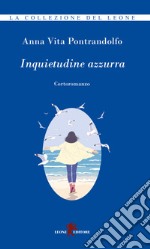 Inquietudine azzurra